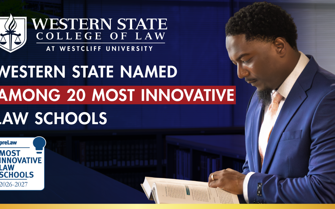 "Western State Named Among 20 Most Innovative Law Schools" with the Western State College of Law logo and a preLaw 2026–2027 badge.