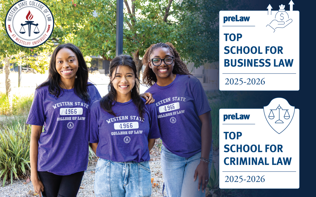 Western State Recognized as a Top School for Business Law and Criminal Law